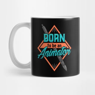 Cute Born To Be An Animator Professional Animating Mug